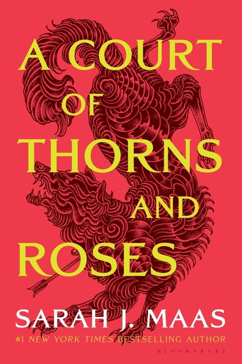 Cover of A Court of Thorns and Roses (A Court of Thorns and Roses, #1) by Sarah J. Maas