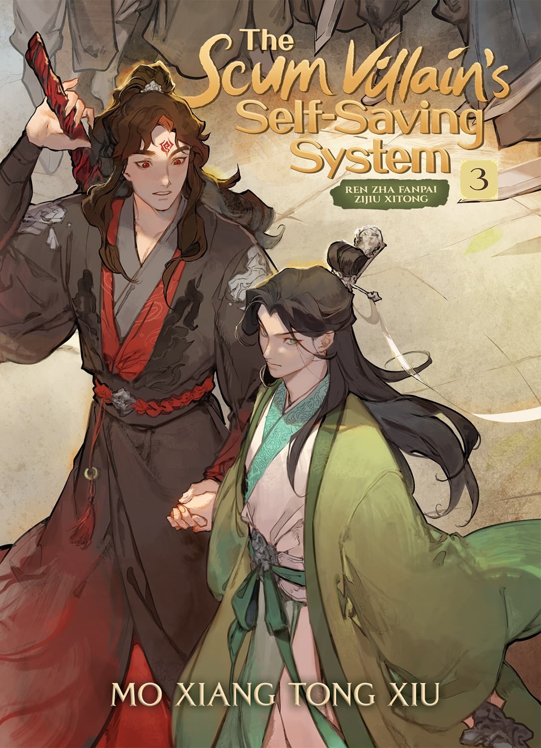 Cover of The Scum Villain's Self-Saving System: Ren Zha Fanpai Zijiu Xitong, Vol. 3 (Paperback) by Mò Xiāng Tóng Xiù