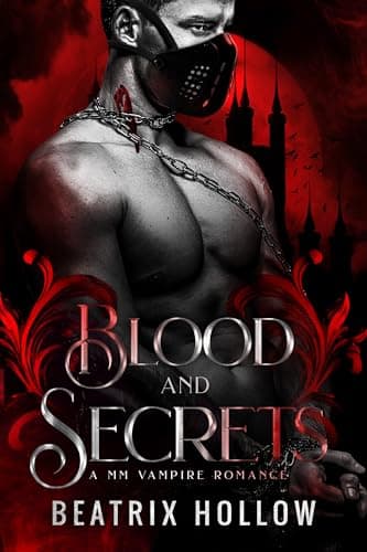 Cover of Blood and Secrets by Beatrix Hollow