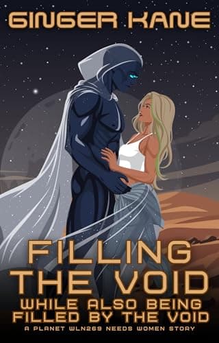 Cover of Filling the Void While Also Being Filled by the Void by Ginger Kane