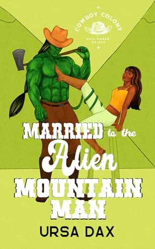 Cover of Married to the Alien Mountain Man by Ursa Dax