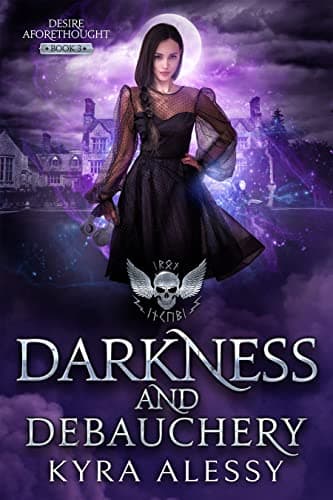 Cover of Darkness and Debauchery by Kyra Alessy