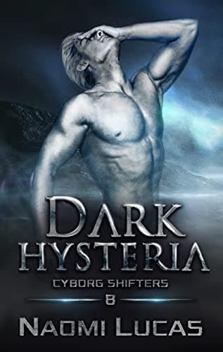 Cover of Dark Hysteria by Naomi Lucas