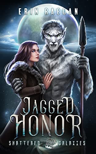 Cover of Jagged Honor by Erin Raegen