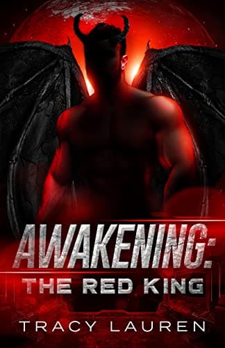 Cover of Awakening: The Red King by Tracy Lauren