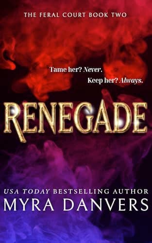 Cover of Renegade by Myra Danvers