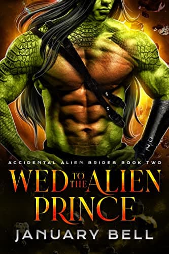 Cover of Wed to the Alien Prince by January Bell