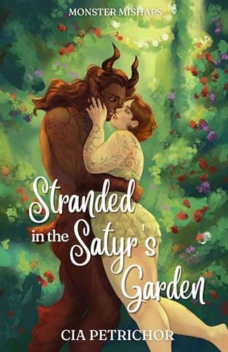 Cover of Stranded in the Satyr's Garden by Cia Petrichor