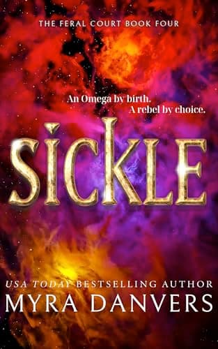 Cover of Sickle by Myra Danvers