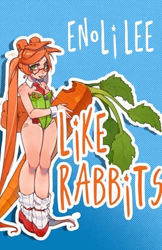 Cover of Like Rabbits by Enoli Lee