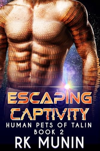 Cover of Escaping Captivity by RK Munin