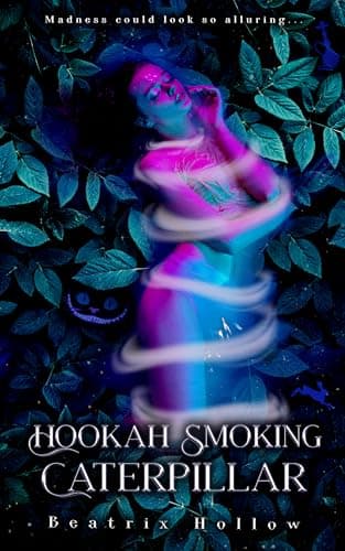 Cover of Hookah Smoking Caterpillar by Beatrix Hollow