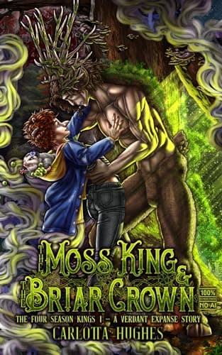 Cover of The Moss King & The Briar Crown by Carlotta Hughes