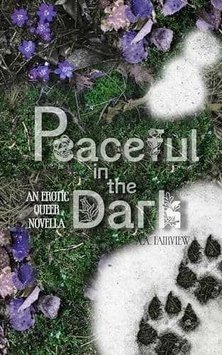 Cover of Peaceful in the Dark by AA Fairview