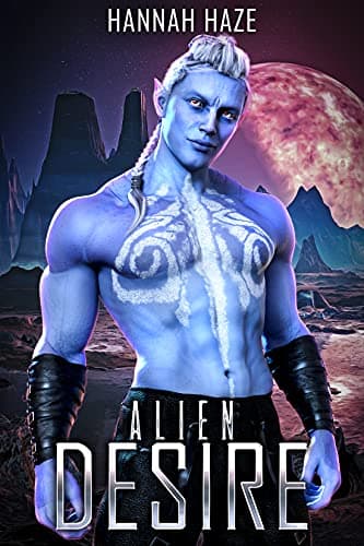 Cover of Alien Desire by Hannah Haze