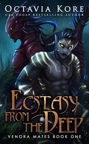 Cover of Ecstasy from the Deep by Octavia Kore