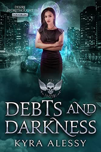 Cover of Debts and Darkness by Kyra Alessy