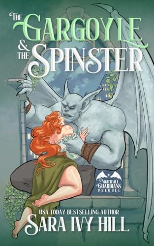 Cover of The Gargoyle and the Spinster by Sara Ivy Hill