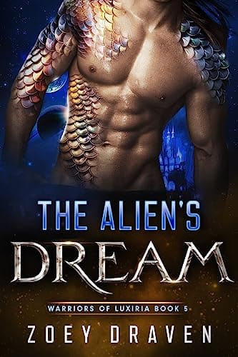 Cover of The Alien's Dream by Zoey Draven