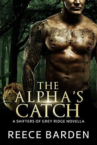 Cover of The Alpha's Catch by Reece Barden