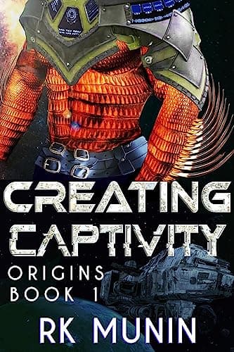 Cover of Creating Captivity by RK Munin