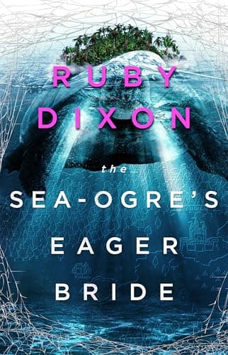 Cover of Sea Ogre's Eager Bride by Ruby Dixon