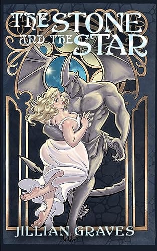 Cover of The Stone and the Star by Jillian Graves