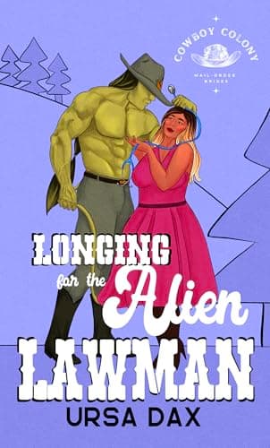 Cover of Longing for the Alien Lawnan by Ursa Dax