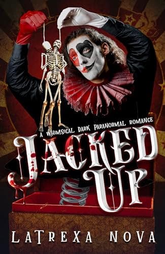 Cover of Jacked Up by Latrexa Nova