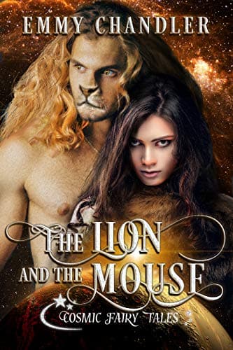 Cover of The Lion and the Mouse by Emmy Chandler