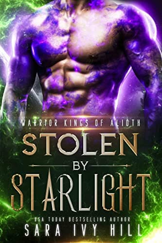 Cover of Stolen by Starlight by Sara Ivy Hill