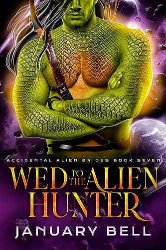 Cover of Wed to the Alien Hunter by January Bell