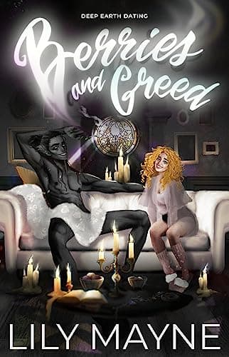 Cover of Berries and Greed by Lily Mayne