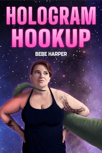 Cover of Hologram Hookup by Bebe Harper