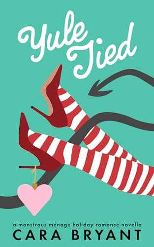 Cover of Yule Tied by Cara Bryant