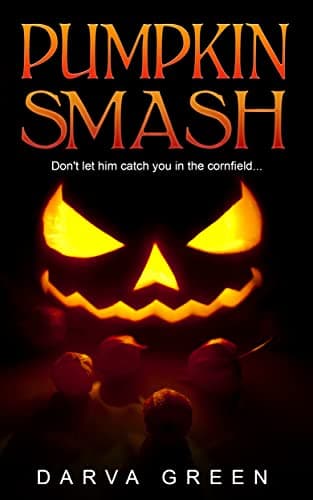 Cover of Pumpkin Smash by Darva Green