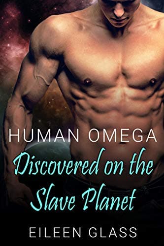 Cover of Human Omega: Discovered on the Slave Planet by Eileen Glass