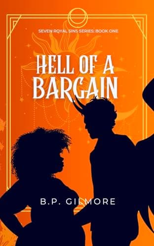 Cover of Hell of a Bargain by B.P. Gilmore