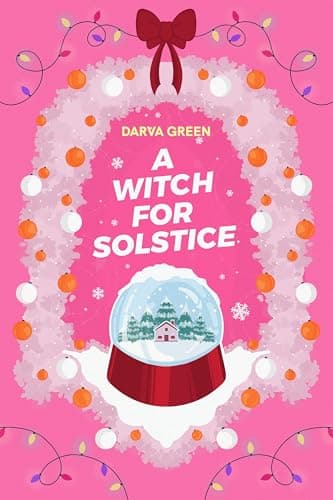 Cover of A Witch for Solstice by Darva Green