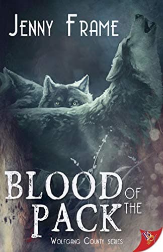 Cover of Blood of the Pack by Jenny Frame