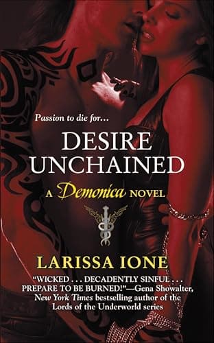 Cover of Desire Unchained by Larissa Ione