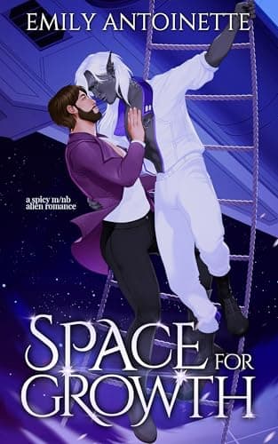 Cover of Space for Growth by Emily Antoinette