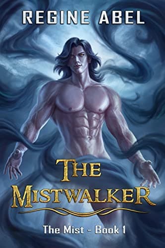 Cover of The Mistwalker by Regine Abel