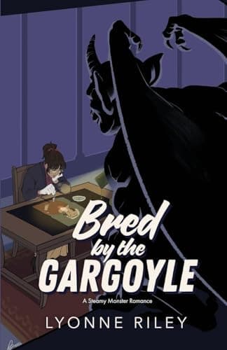 Cover of Bred by the Gargoyle by Lyonne Riley