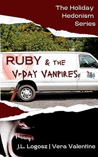 Cover of Ruby and the V-Day Vampires by Logosz, J.L. & Valentine, Vera