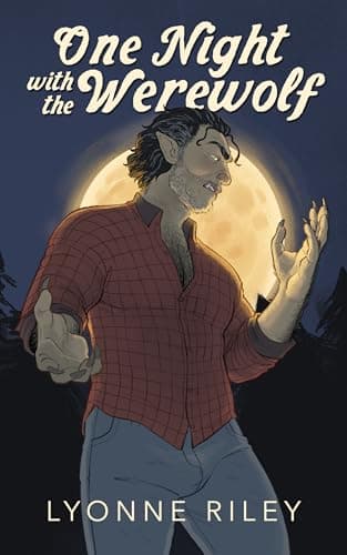 Cover of One Night with the Werewolf by Lyonne Riley