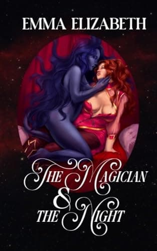 Cover of The Magician & the Night by Emma Elizabeth