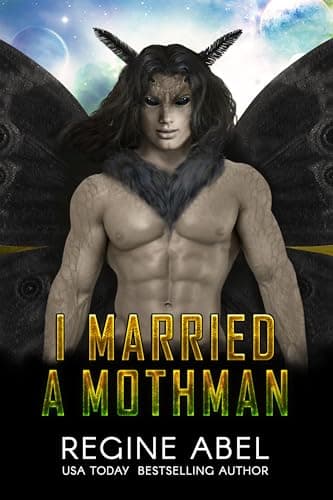 Cover of I Married a Mothman by Regine Abel