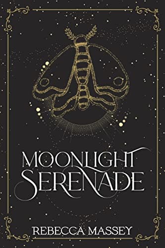 Cover of Moonlight Seranade by Rebecca Massey