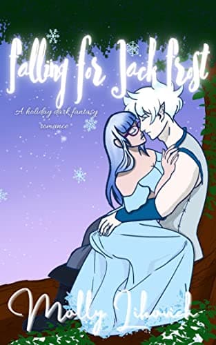 Cover of Falling for Jack Frost by Molly Likovich